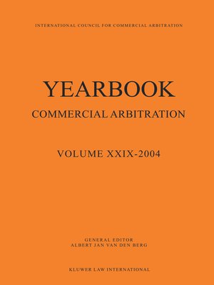 cover image of Yearbook Commercial Arbitration Volume XXIX-2004